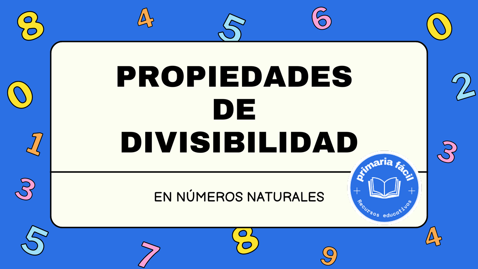 Propiedades de divisibilidad en números naturales