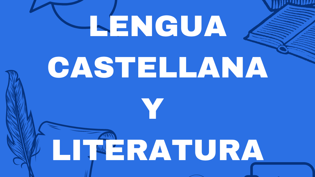 Lengua castellana y literatura