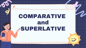 Comparativos y superlativos en ingles