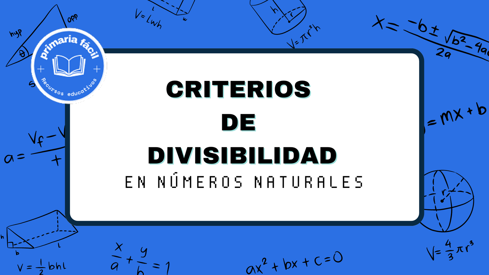 Criterios de divisibilidad en números naturales