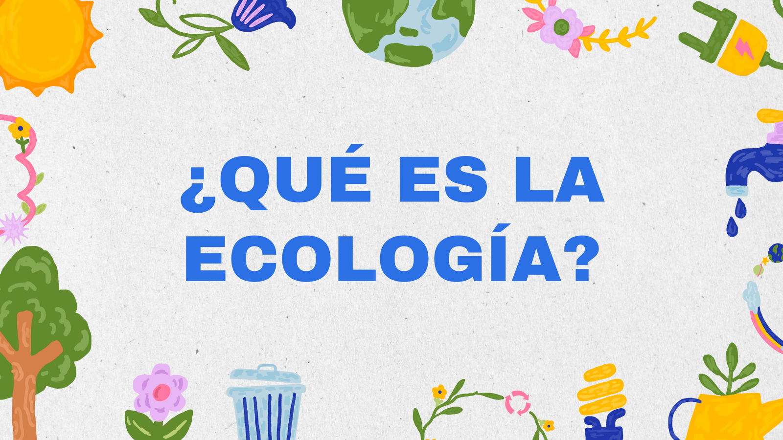 Que es la ecologia