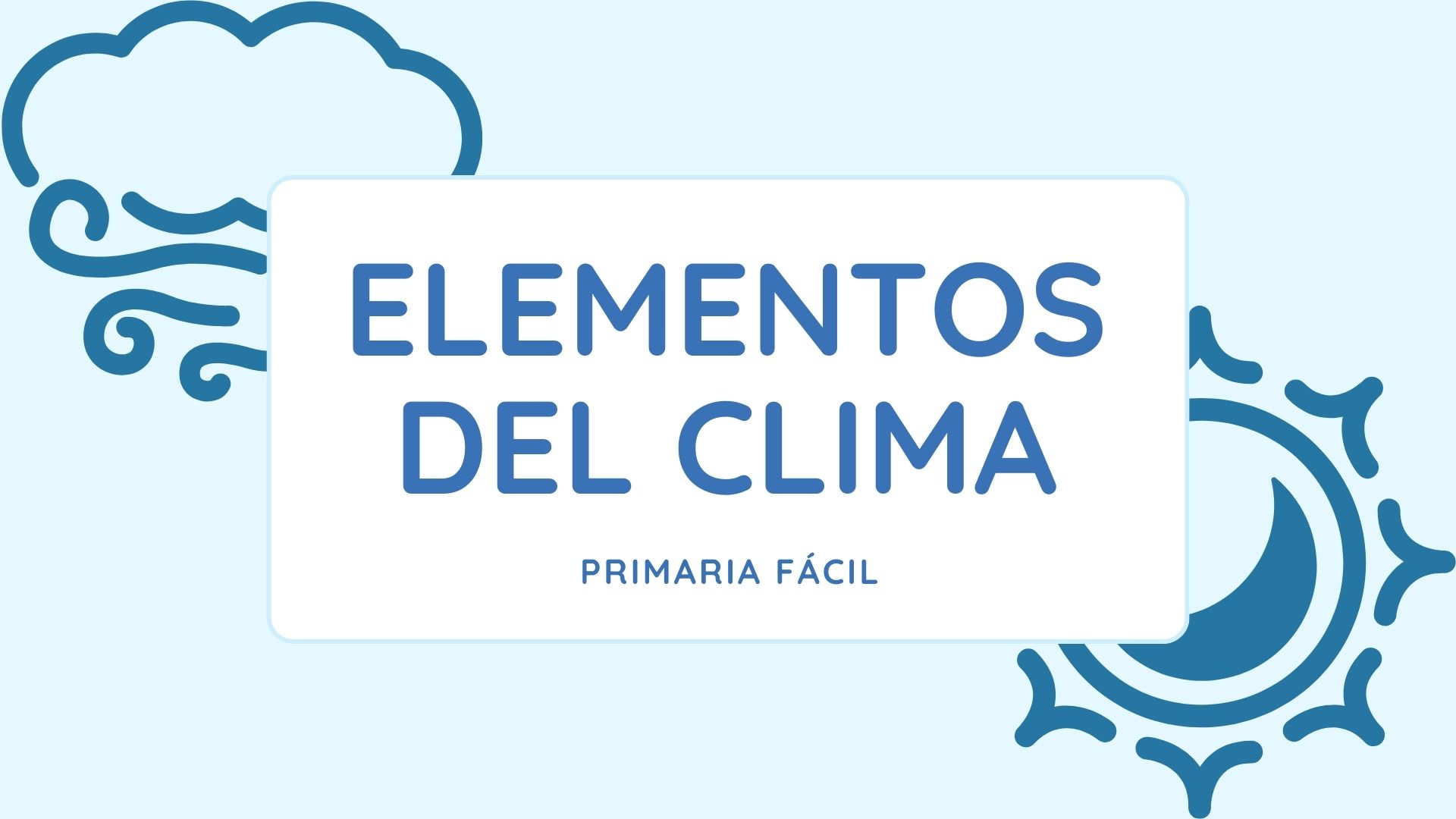 elementos DEL CLIMA EDUCACIÓN primaria