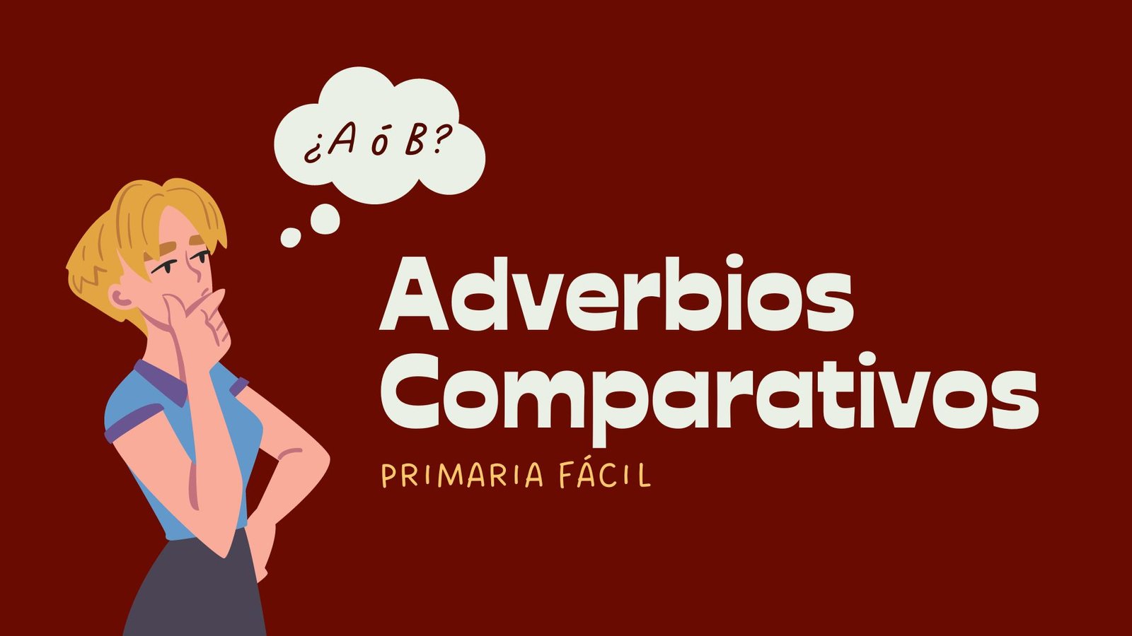 Los adverbios comparativo y sus ejemplos