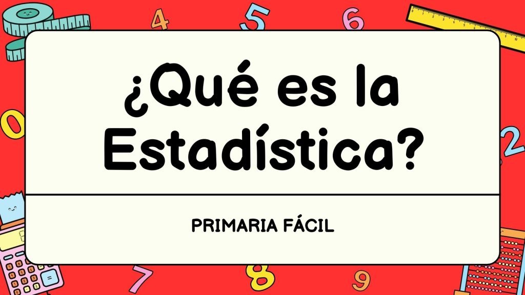 Qué es la estadística